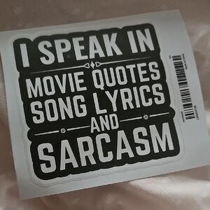 Bold Text Sticker with Humorous Quote